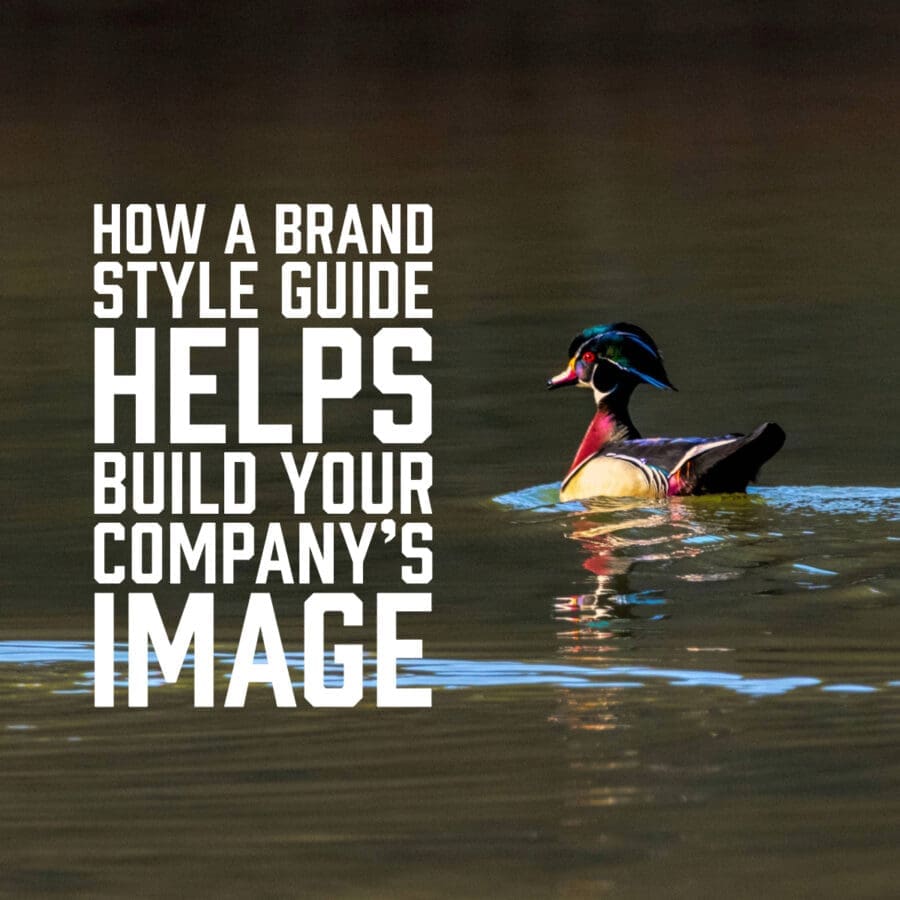 How a Brand Style Guide Helps Build Your Company’s Image