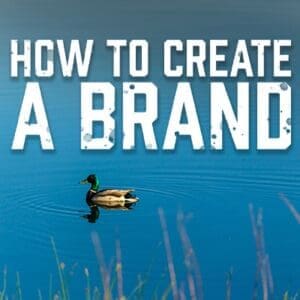 How to Create a Brand
