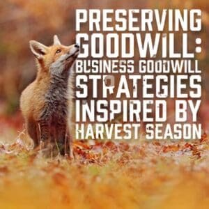 PreservingGoodwill